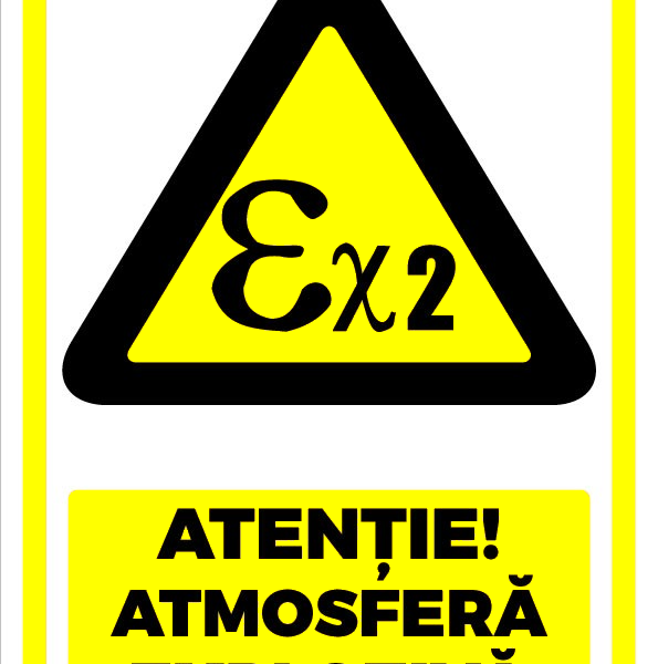 Indicator EX 2 Atenție Atmosferă Explozivă