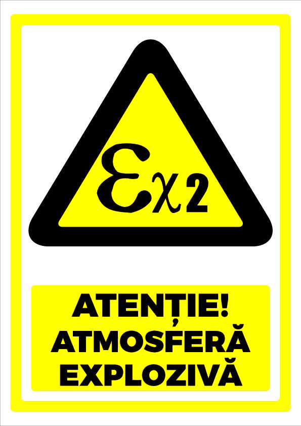 Indicator EX 2 Atenție Atmosferă Explozivă