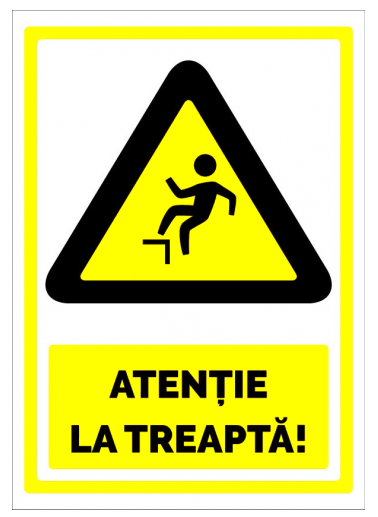 Semn pentru atentie la treapta