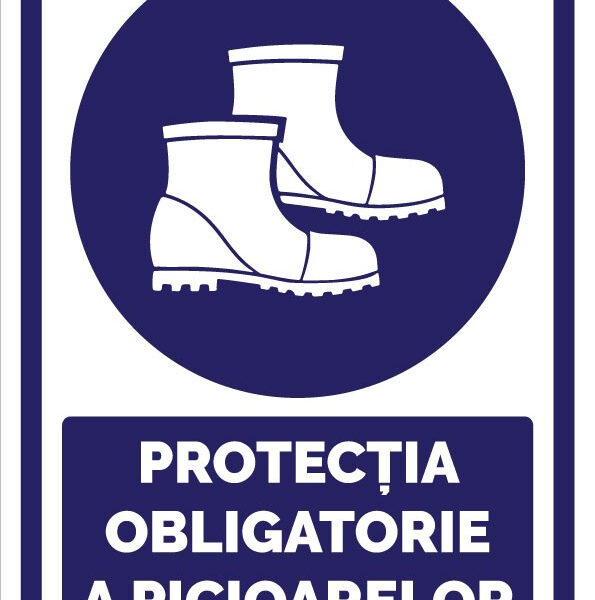 Indicator Protecția picioarelor obligatorie” - semn de securitate industrială durabil