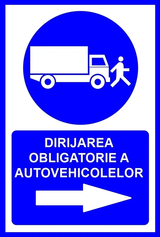Placuta pentru dirijarea obligatorie a autovehiculelor in dreapta