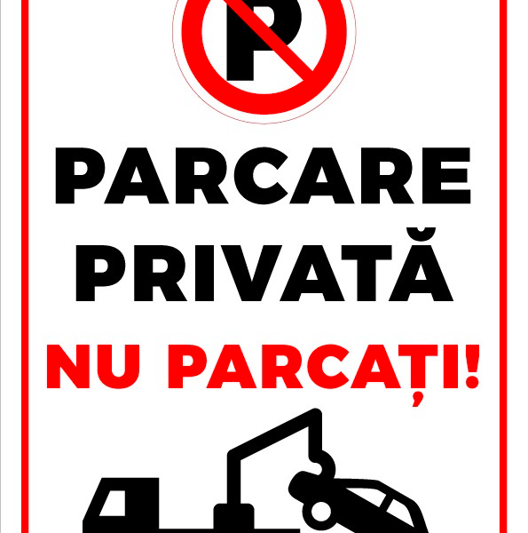 Indicator parcare privata nu parcati