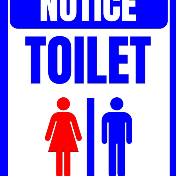 Sign notice toilet
