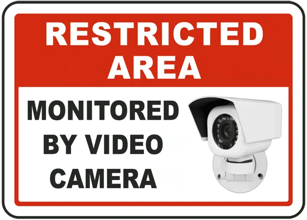 Monitored By Video Camera