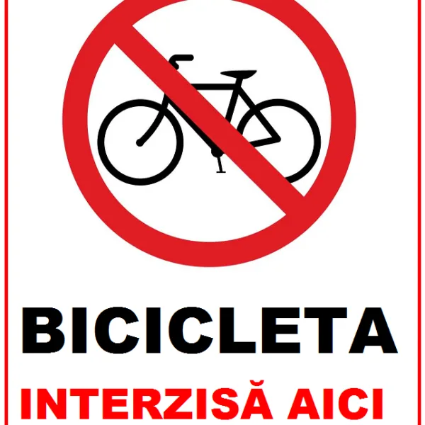 Placuta bicicleta interzisa aici