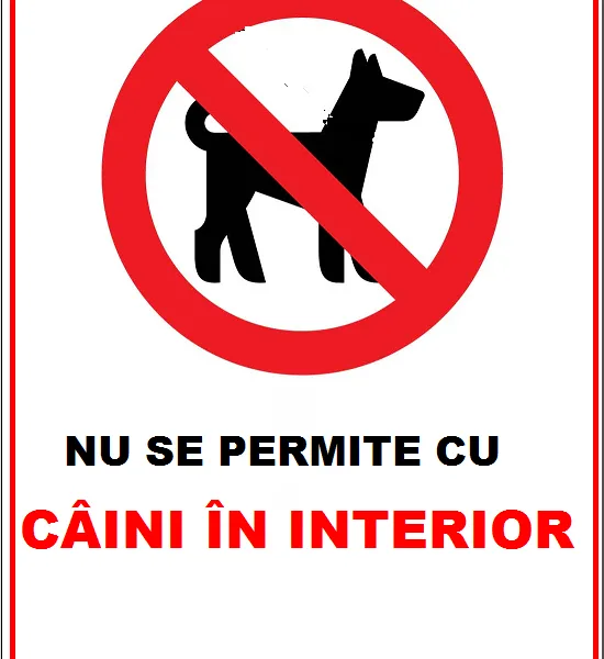 Placuta nu se permite cu caini in interior