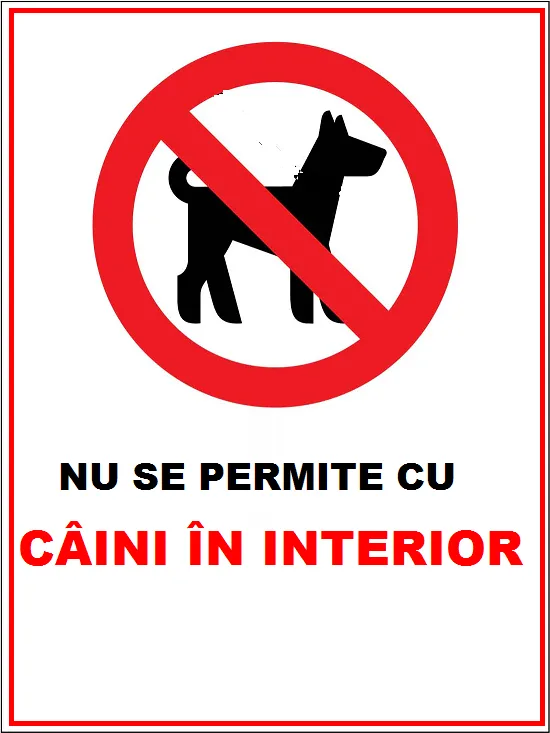 Placuta nu se permite cu caini in interior
