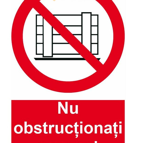 Indicator acces interzis blocării - Nu obstrucționați accesul” clar și eficient