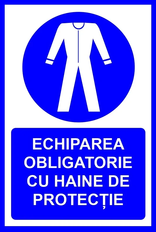 Placuta pentru echiparea obligatorie cu haine de protectie