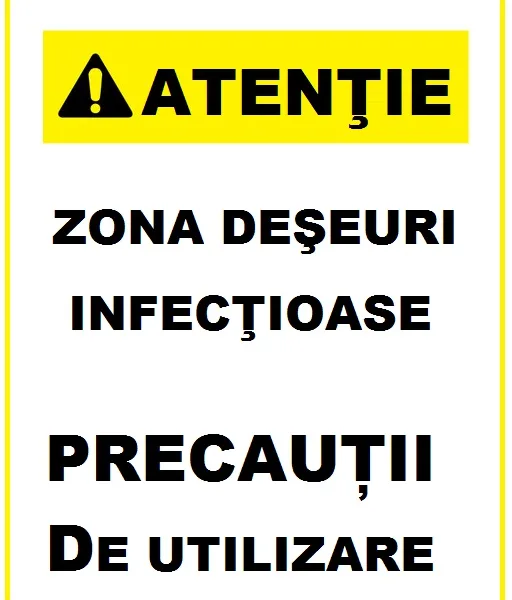 Placuta pentru zona deseuri infectioase