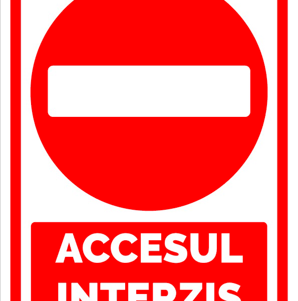 Indicator pentru accesul interzis