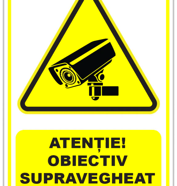 Semn de avertizare pentru obiectiv supravegheat video