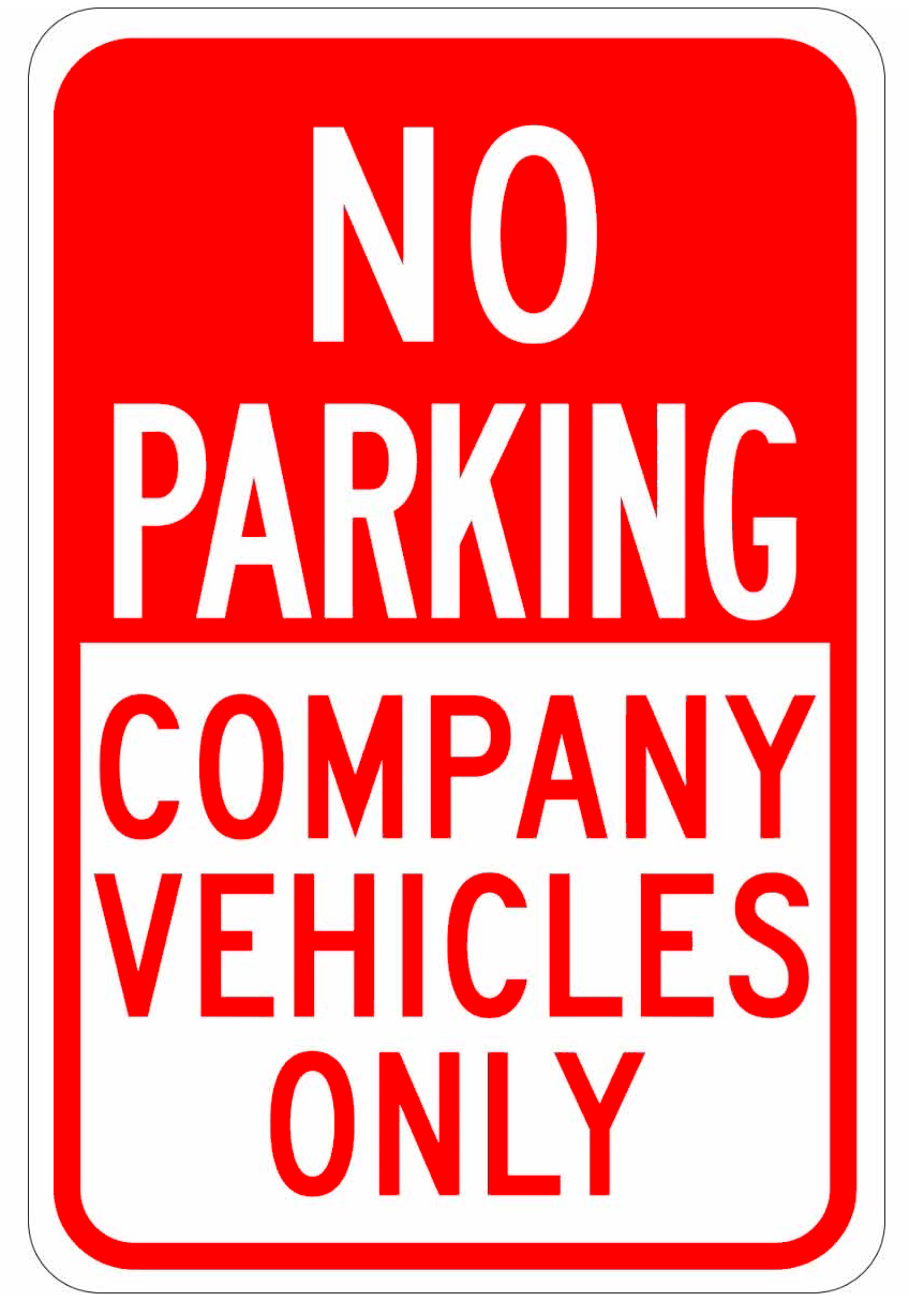 No parking company vehicles only signs