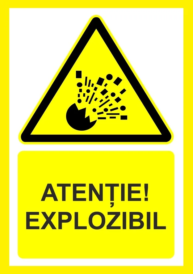 Placuta atentie explozibil
