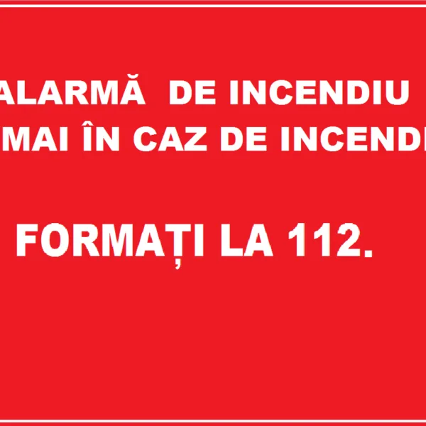 Placuta pentru alarma de incendiu numai in caz de incendiu formati 112