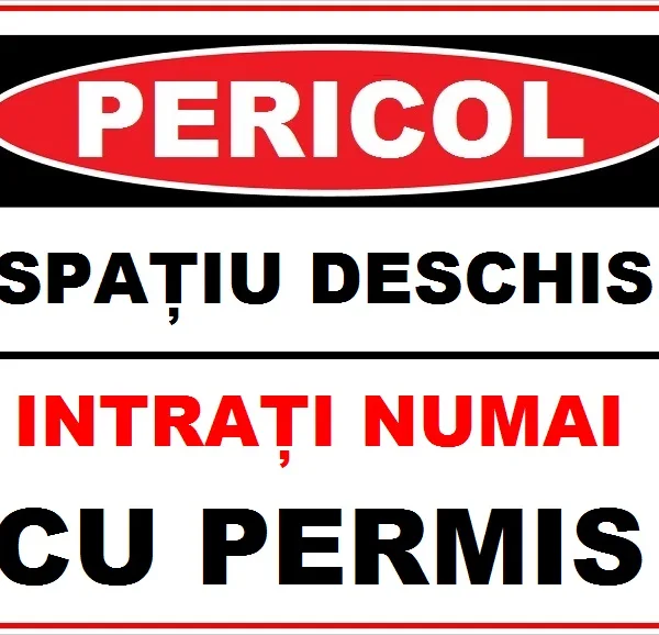 Placuta spatiu deschis intrare numai cu permis