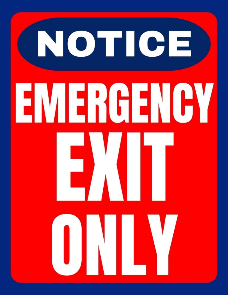 Notice emergency exit only signs