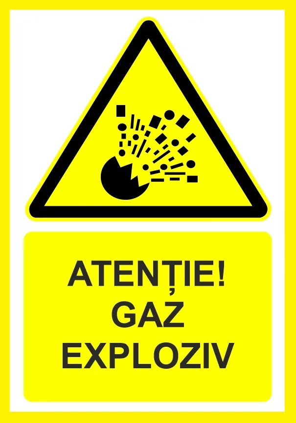 Placute atentie gaz exploziv