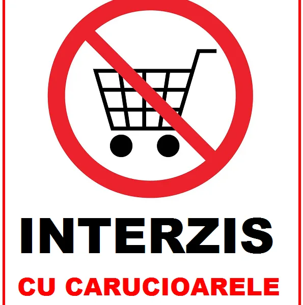 Placuta interzis cu carucioarele de cumparaturi
