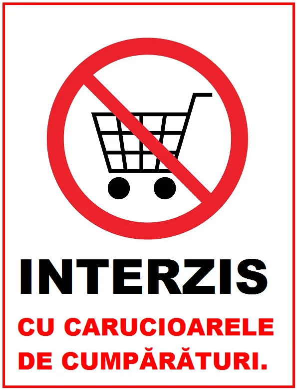 Placuta interzis cu carucioarele de cumparaturi