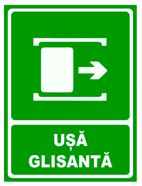 Semn pentru usa glisanta spre dreapta