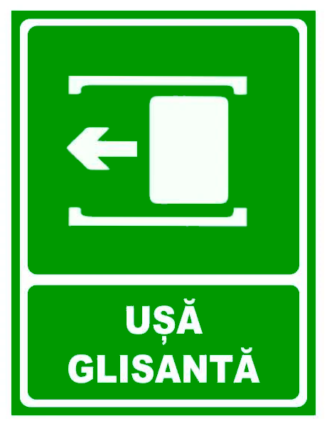 Semn pentru usa glisanta spre stanga