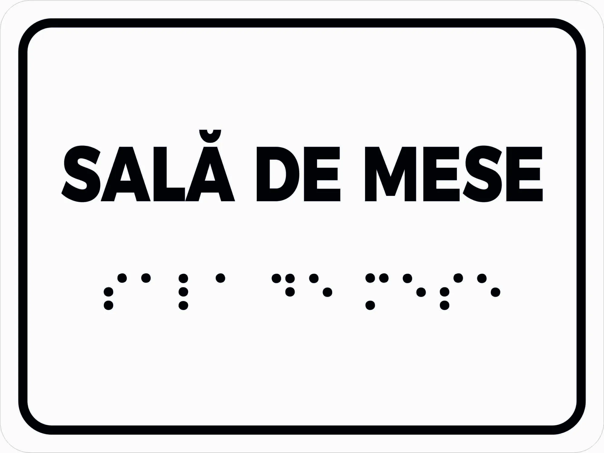 Placuta braille SALA DE MESE pentru nevazatori