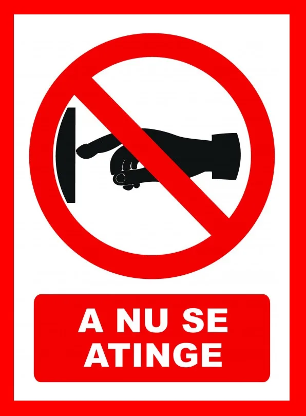 Placuta a nu se atinge