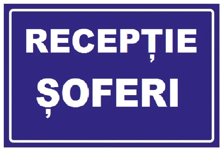 Placuta pentru receptie soferi