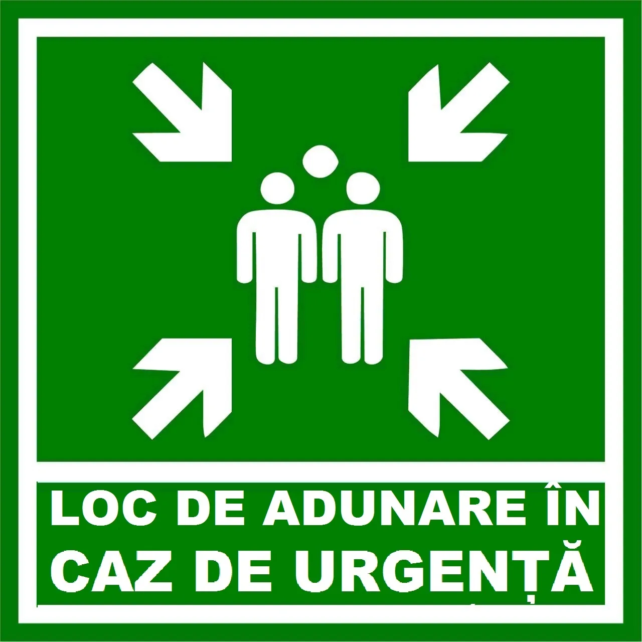 Placuta loc de adunare in caz de urgenta