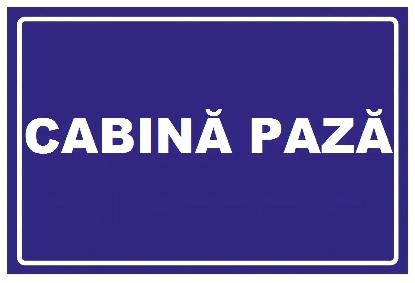 Placuta pentru cabina paza