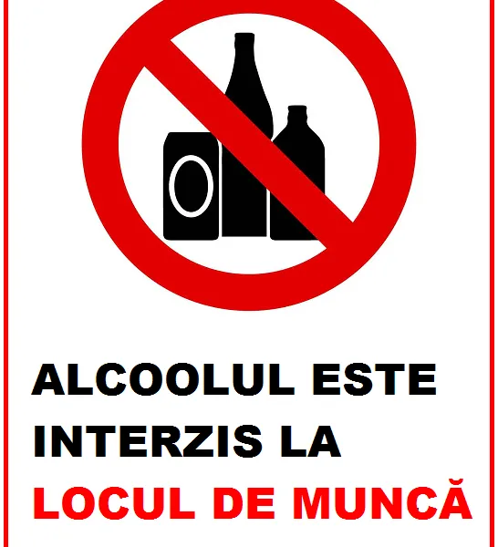Placuta alcoolul este interis la locul de munca