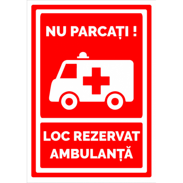 Semn pentru loc de parcate rezervat ambulantelor