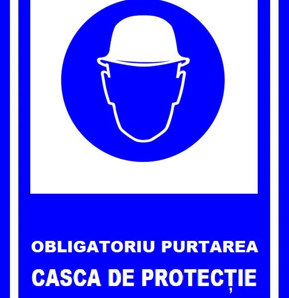 Placuta obligatoriu purtarea casca de protectie