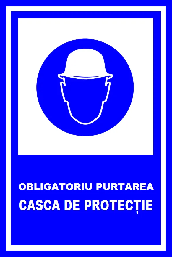 Placuta obligatoriu purtarea casca de protectie