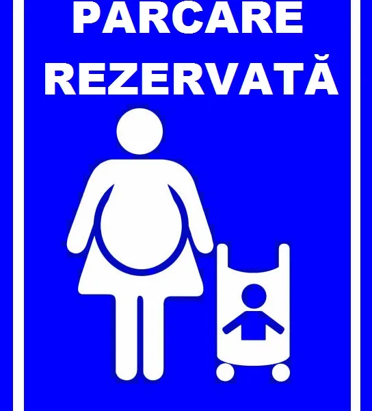 Placuta pentru parcare rezervata femeie gravida cu copil