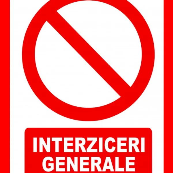 Placute pentru interziceri generale