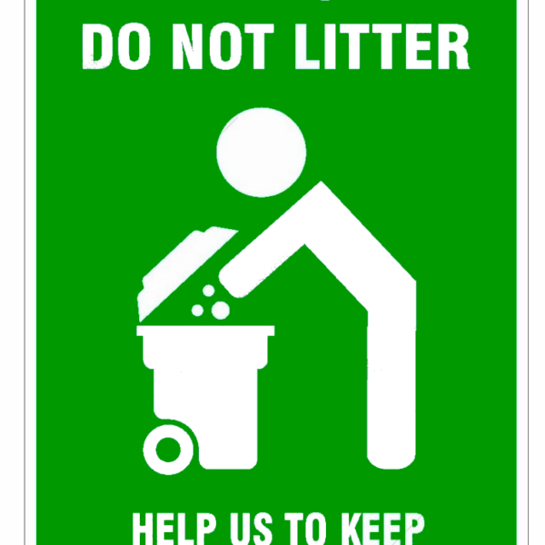Sign please do not litter help us to keep your community clean