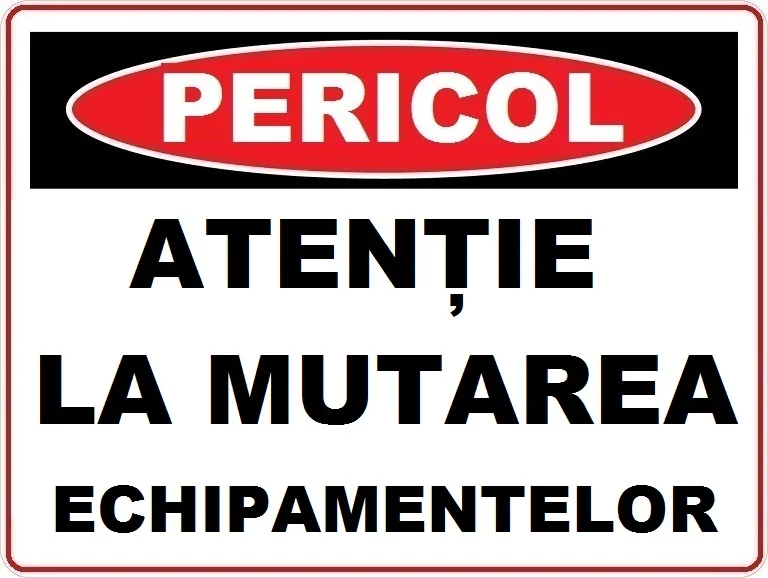 Placuta atentie la mutarea echipamentelor