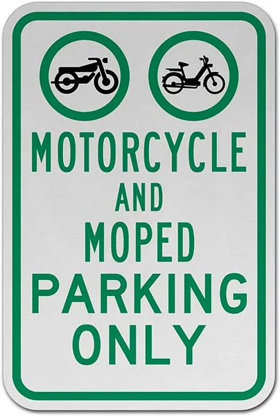 Motorcycle and Moped Parking Only Sign