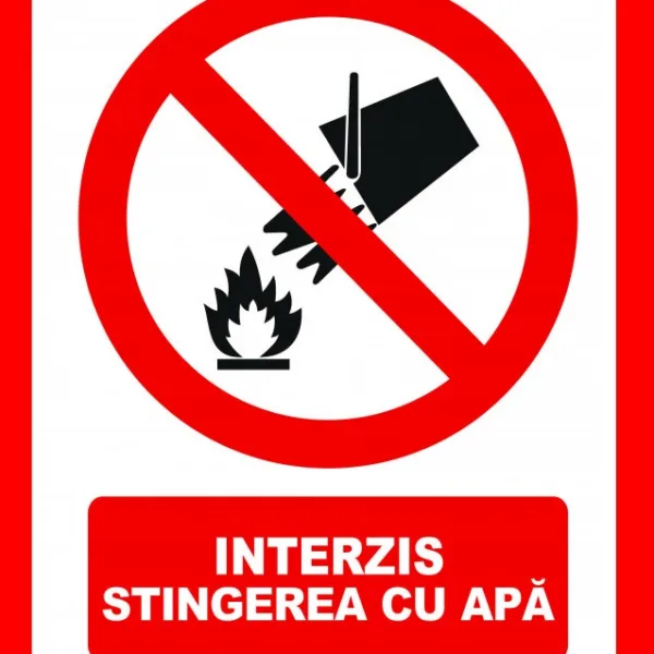 Placuta interzis stingerea cu apa