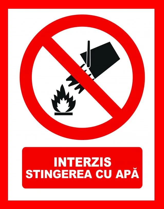Placuta interzis stingerea cu apa