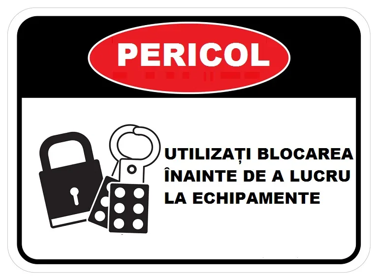 Placuta utilizati blocarea inainte de a lucra la echipamente