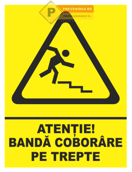 Indicator Atenție Coborâre Trepte - Semn de Siguranță pentru Scări
