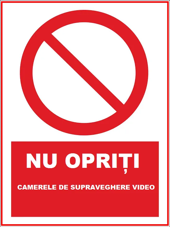 placuta nu opriti camerele de supraveghere video