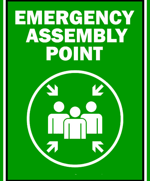Sign emergency assembly point