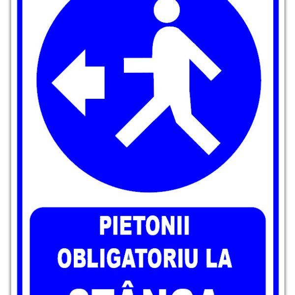 Indicator pentru pietonii obligatoriu in stanga