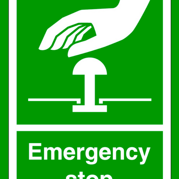 Sign emergency stop