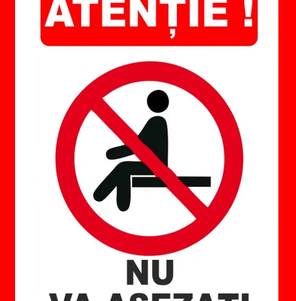 Placute atentie nu va asezati
