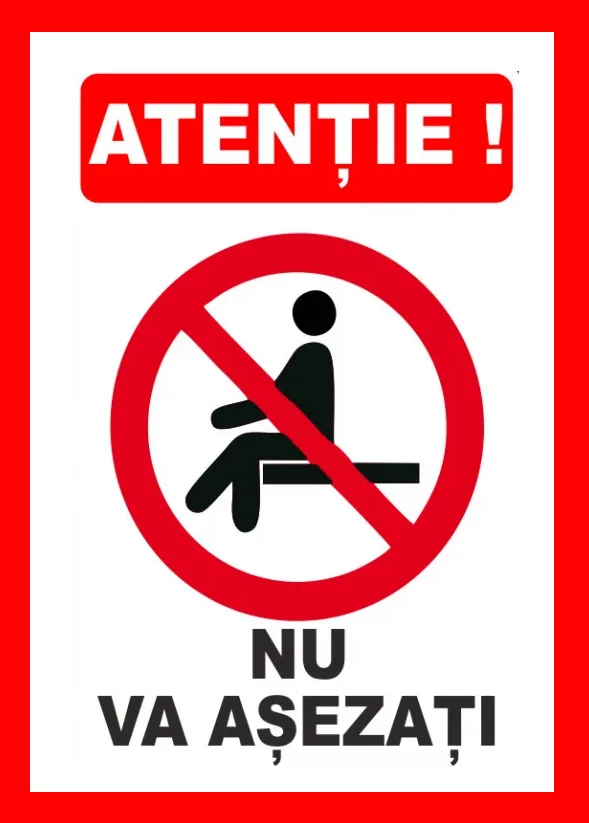 Placute atentie nu va asezati